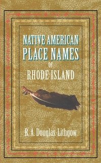 bokomslag Native American Place Names of Rhode Island