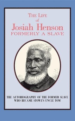 Life of Josiah Henson