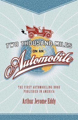 Two Thousand Miles on an Automobile 1