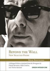 bokomslag Beyond the Wall: New Selected Poems