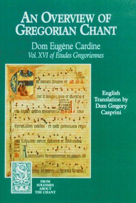 bokomslag An Overview of Gregorian Chant