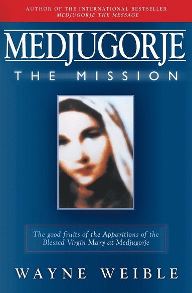 bokomslag Medjugorje the Mission-laminate