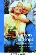 Hal McElwaine Helms - Anchors of Hope: Words of Life for the Soul, Volume One, Häftad
