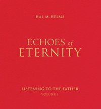 bokomslag Echoes of Eternity
