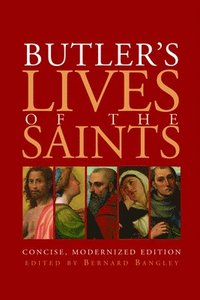 bokomslag Butler's Lives of the Saints