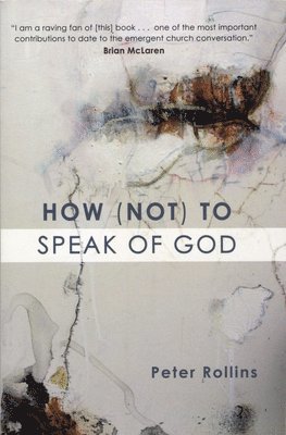 How Not to Speak of God 1