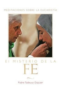 bokomslag Misterio de la Fe (the Mystery of Faith - Spanish Edition)