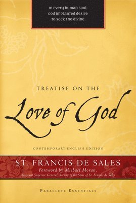 Treatise on the Love of God 1