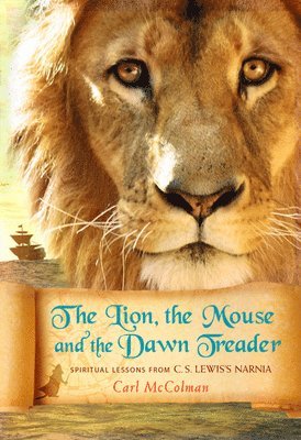 The Lion, the Mouse, and the Dawn Treader 1