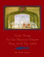 bokomslag Scene Design in the American Theatre