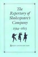 bokomslag The Repertory of Shakespeare's Company, 1594-1613