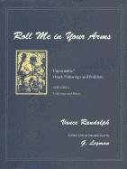 Vance Randolph - Roll Me in Your Arms, Inbunden
