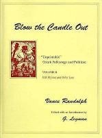 Inc Kryptadia, Vance Randolph - Blow the Candle Out, Inbunden