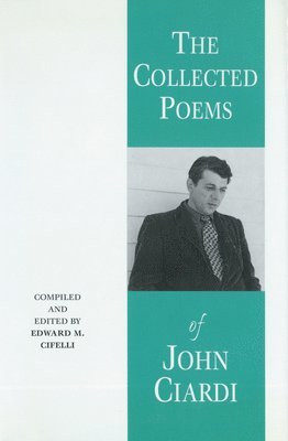 Collected Poems of John Ciardi 1