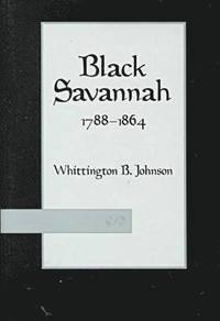 bokomslag Black Savannah, 1788-1864