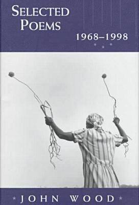 Selected Poems, 1968-1998 1