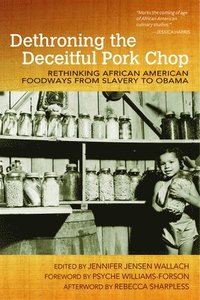 bokomslag Dethroning the Deceitful Pork Chop