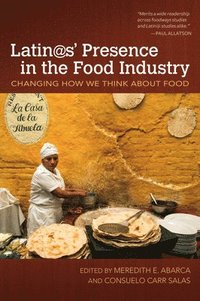 bokomslag Latin@s Presence in the Food Industry