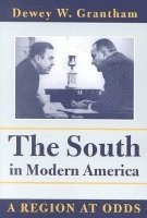 Dewey W. Grantham Jr., Dewey W. Grantham, Dewey W Grantham - South in Modern America, Häftad