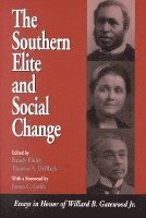 bokomslag The Southern Elite and Social Change