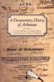 Documentary History of Arkansas