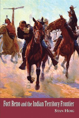 Stan Hoig - Fort Reno, Häftad