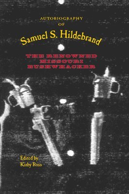 Autobiography of Samuel S. Hildebrand 1