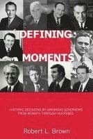 Robert L. Brown, Robert L Brown - Defining Moments, Häftad