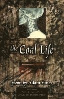 The Coal Life 1