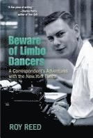 Roy Reed - Beware of Limbo Dancers, Inbunden