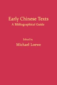 bokomslag Early Chinese Texts: A Bibliographic Guide