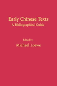 Early Chinese Texts: A Bibliographic Guide 1