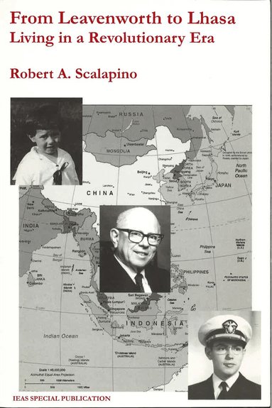 Robert A. Scalapino - From Leavenworth to Lhasa, Häftad