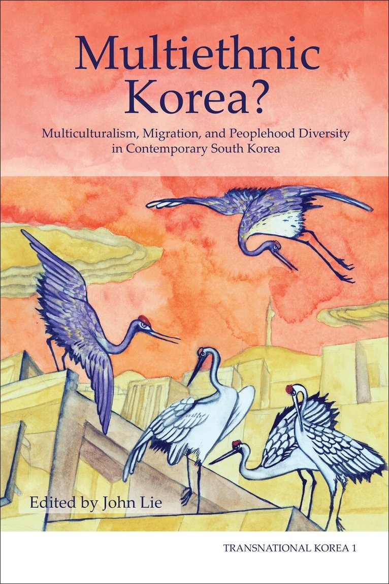 John Lie - Multiethnic Korea?, Häftad