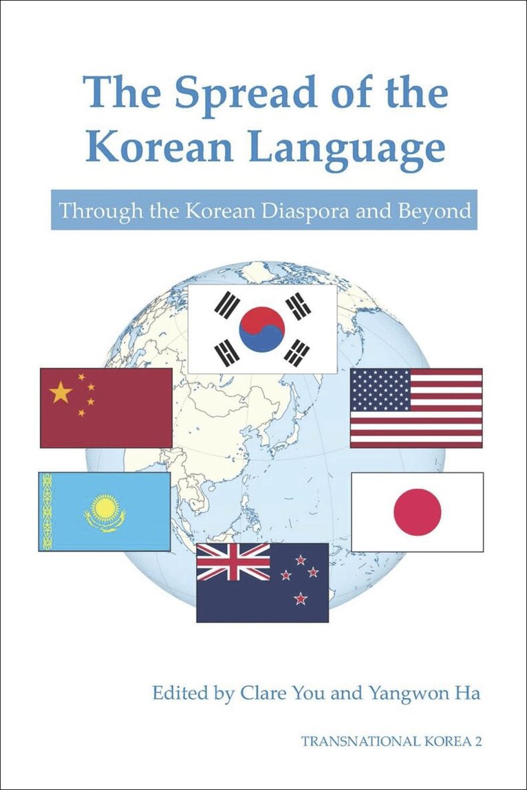 Clare You, Yangwon Ha - Spread of the Korean Language, Häftad