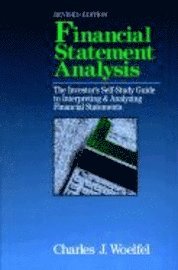 Financial Statement Analysis: The Investor's Self-Study to Interpreting & Analyzing Financial Statements, Revised Edition 1