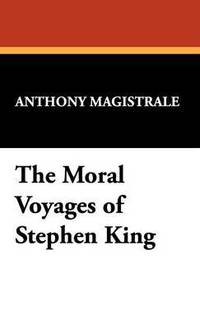 bokomslag The Moral Voyages of Stephen King