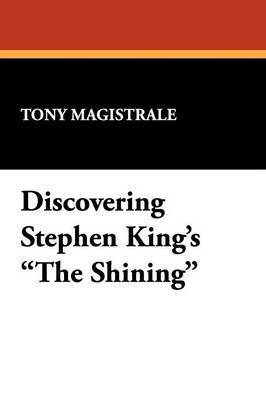 Discovering Stephen King's &quot;The Shining&quot; 1