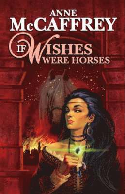 If Wishes Were Horses 1