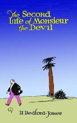 The Second Life of Monsieur the Devil 1