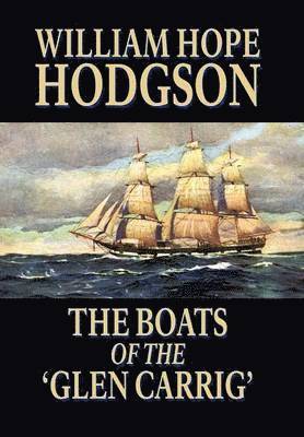 bokomslag The Boats of the 'Glen Carrig'