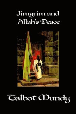 Jimgrim and Allah's Peace 1