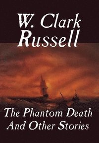 bokomslag Phantom Death and Other Stories