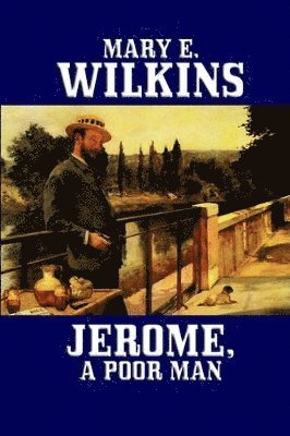 Jerome, a Poor Man 1