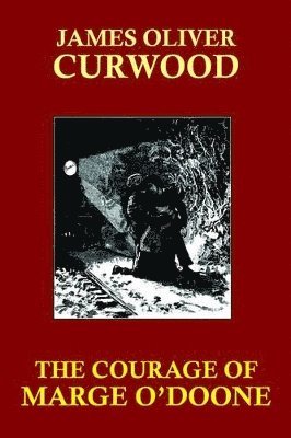Courage of Marge O'Doone