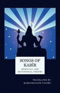 bokomslag Songs of Kabir