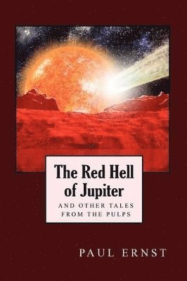 bokomslag The Red Hell of Jupiter