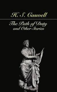 bokomslag The Path of Duty and Other Stories