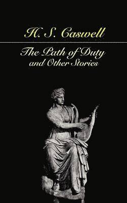 The Path of Duty and Other Stories 1