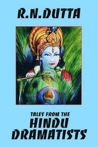 bokomslag Tales from the Hindu Dramatists